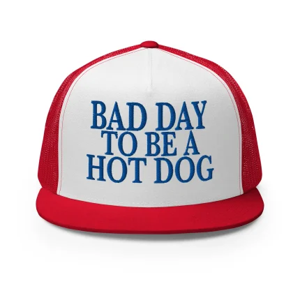 Bad Day to be a Hot Dog Hat