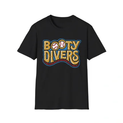 Booty Divers Shirt