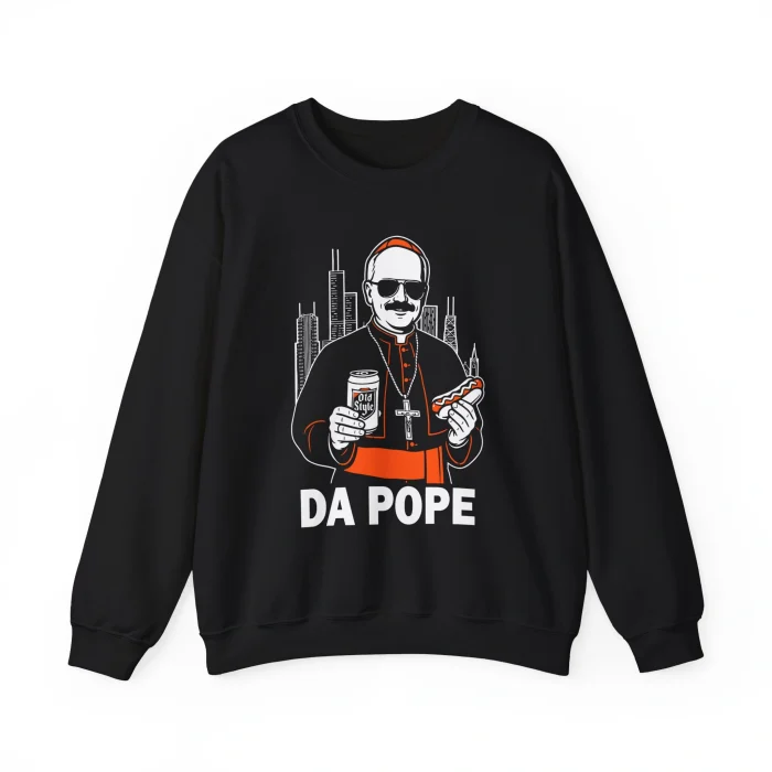 Chicago Pope Leo Xiv Da Pope America Sweatshirt