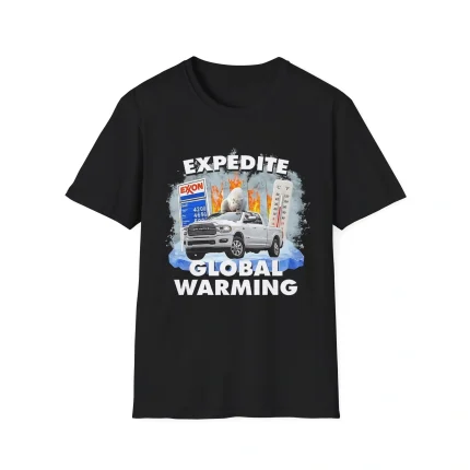 Expedite Global Warming Shirt