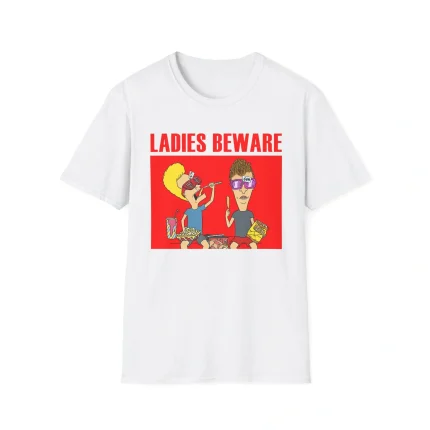Ladies Beware Beavis And Butthead Shirt