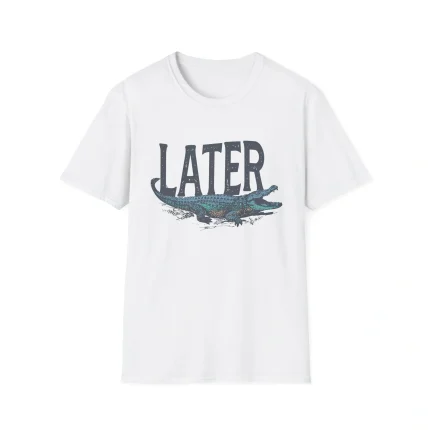 Later Gator Y2K Alligator Retro Style Funky Fashion Shirt