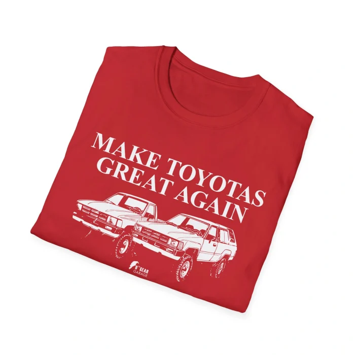Make Toyotas Great Again Folded Shirt