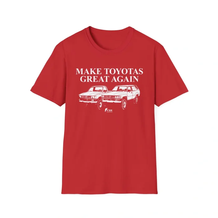 Make Toyotas Great Again Shirt